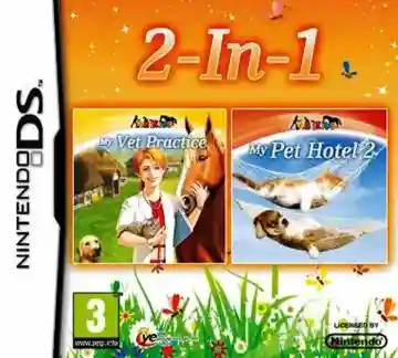 2 in 1 - My Vet Practice + My Pet Hotel 2 (Europe) (En,Fr,De,Es,It)-Nintendo DS